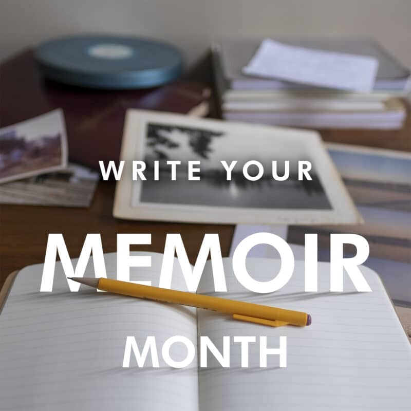 Write Your Memoir Month
